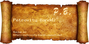 Petrovity Bandó névjegykártya
